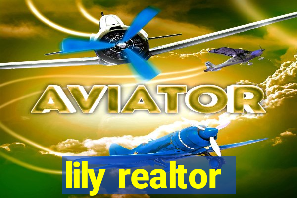 lily realtor